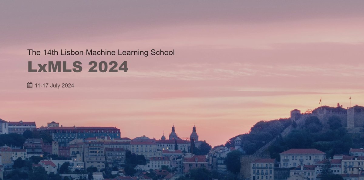 📢 We are delighted to announce that the 14th Lisbon Machine Learning Summer School will take place from the 11th to 17th of July 2024 @istecnico 🔗 for more information: lxmls.it.pt/2024/ 🔗 to apply: tinyurl.com/288raakv Deadline to apply: 26th April