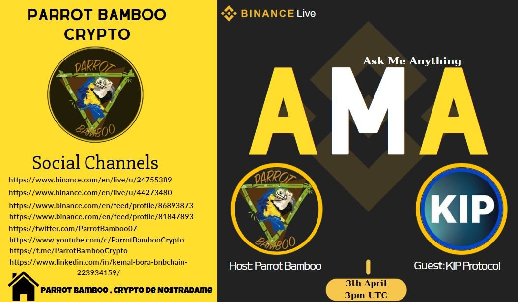 📢 AMA EVENT 🏠Venue: t.me/ParrotBambooCr… Broadcasting 1 binance.com/en/live/u/2475… Broadcasting 2 binance.com/en/live/u/4427… 📔 PROJECT: KIP Protocol 🗓 3thApril2024 , 🕰 3pm UTC 💰 Reward: $100 💰  PRIZE DISTRIBITION ✅ Chosen among those who participated in the AMA - $20…
