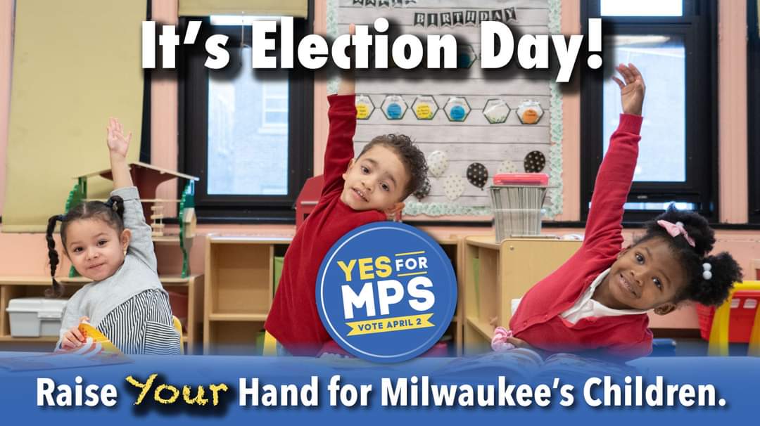 Today, Tuesday, April 2nd is #ElectionDay! Our students are counting on you to hit the polls and #VoteYESforMPS. Polls are open from 7am - 8pm Find your polling location here: myvote.wi.gov/en-us/Find-My-…