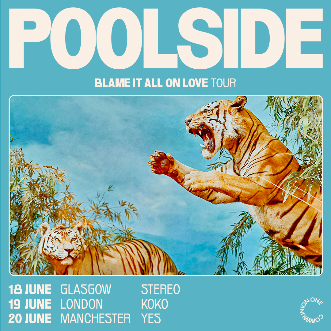 Just announced: @poolside, Thursday 20th June 2024 [The Pink Room] Tickets on sale Friday 5th April 2024 seetickets.com/event/poolside…