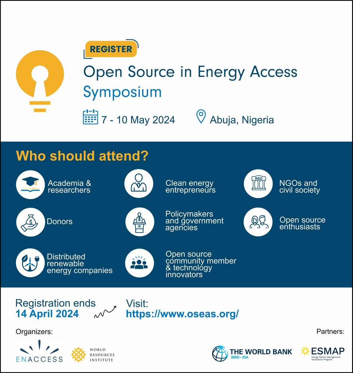 🌐 Count down to the Open Source in Energy Access Symposium #OSEAS2024 @WorldResources and @EnAccessFdn, in partnership with @WorldBank, bring you the first ever Symposium on Open Source in Energy Access scheduled to hold in Abuja, Nigeria, 𝟳𝘁𝗵-𝟭𝟬𝘁𝗵 𝗠𝗮𝘆, 𝟮𝟬𝟮𝟰.