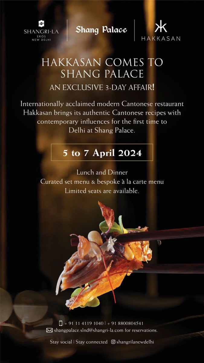 Alert for foodies in Delhi! HAKKASAN DEBUTS AT SHANG PALACE: AN EXCLUSIVE EVENT Internationally renowned modern Cantonese restaurant, Hakkasan, is set to introduce its authentic Cantonese cuisine with contemporary influences for the first time in Delhi at Shang Palace. Date:…