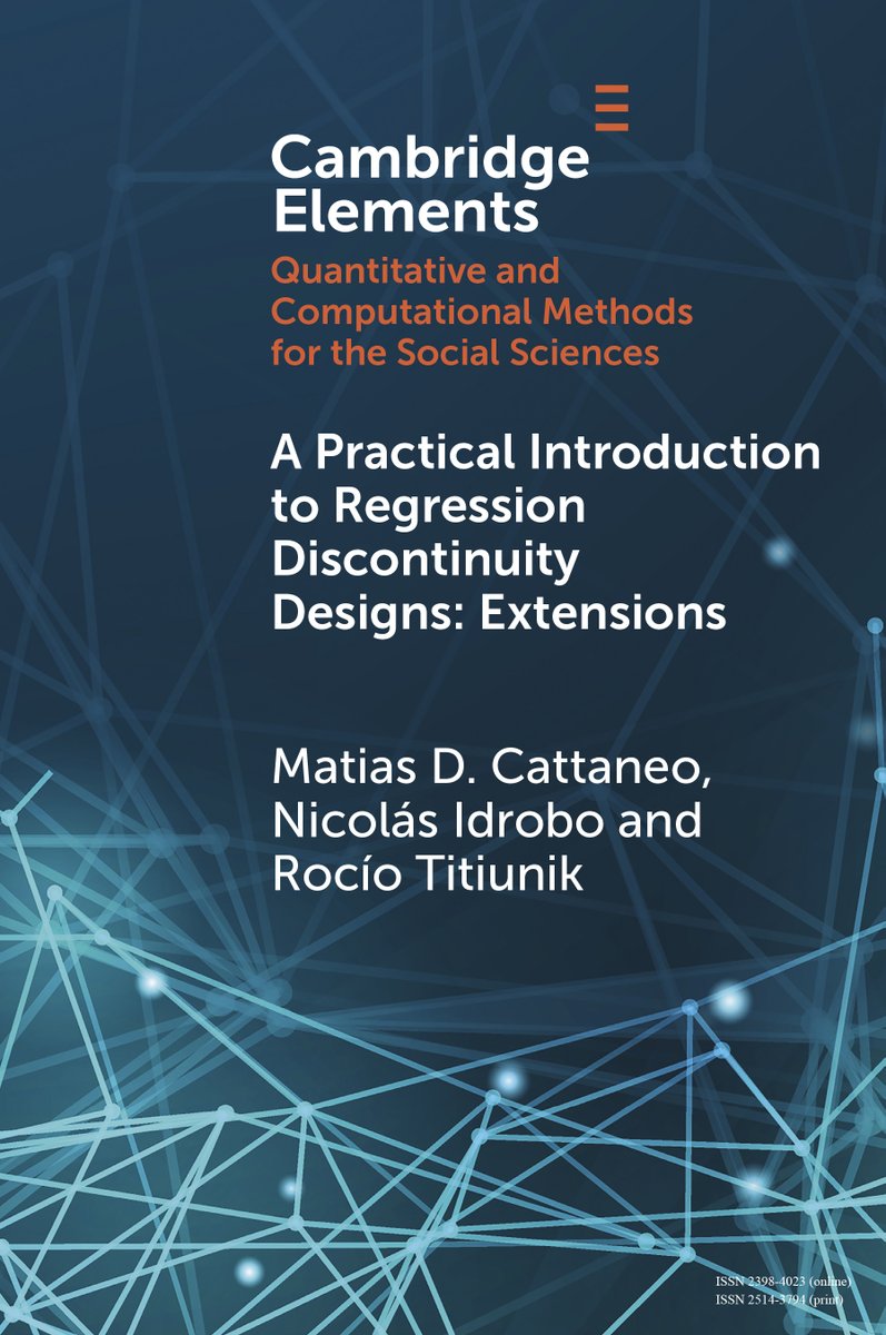 Don’t miss your chance to read new Cambridge Element A Practical Introduction to Regression Discontinuity Designs by Matias D. Cattaneo, Nicolas Idrobo and Rocío Titiunik Free access available until 9 April. cup.org/4aqD1pu #cambridgeelements #politics