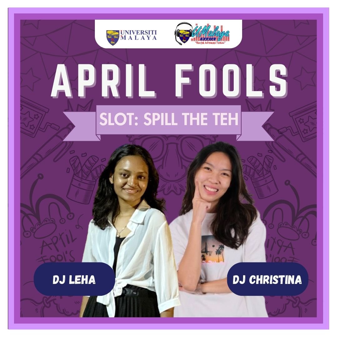Comes April, it’s the silliness that is in the air. In today’s slot of Spill the Teh, DJ Chris and DJ Leha interviewed a few UM students on their experience with April Fools. 🗓️ instagram.com/reel/C5P_sk2Pc… #UMalayaRadio #RentakInformasiTerkini #UniversitiMalaya #SpillTheTeh