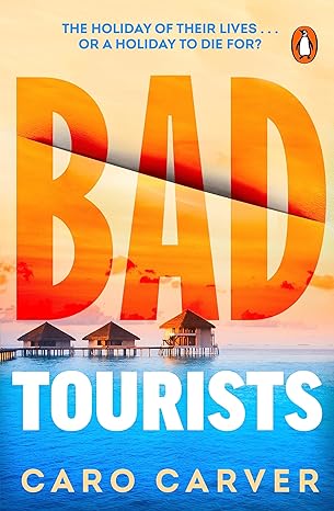 Bad Tourists by @carverofbooks is out soon on 4th July 2024! #Kindle! #BookTwitter #BadTourists #Maldives amazon.co.uk/dp/B0C9SY9HLC