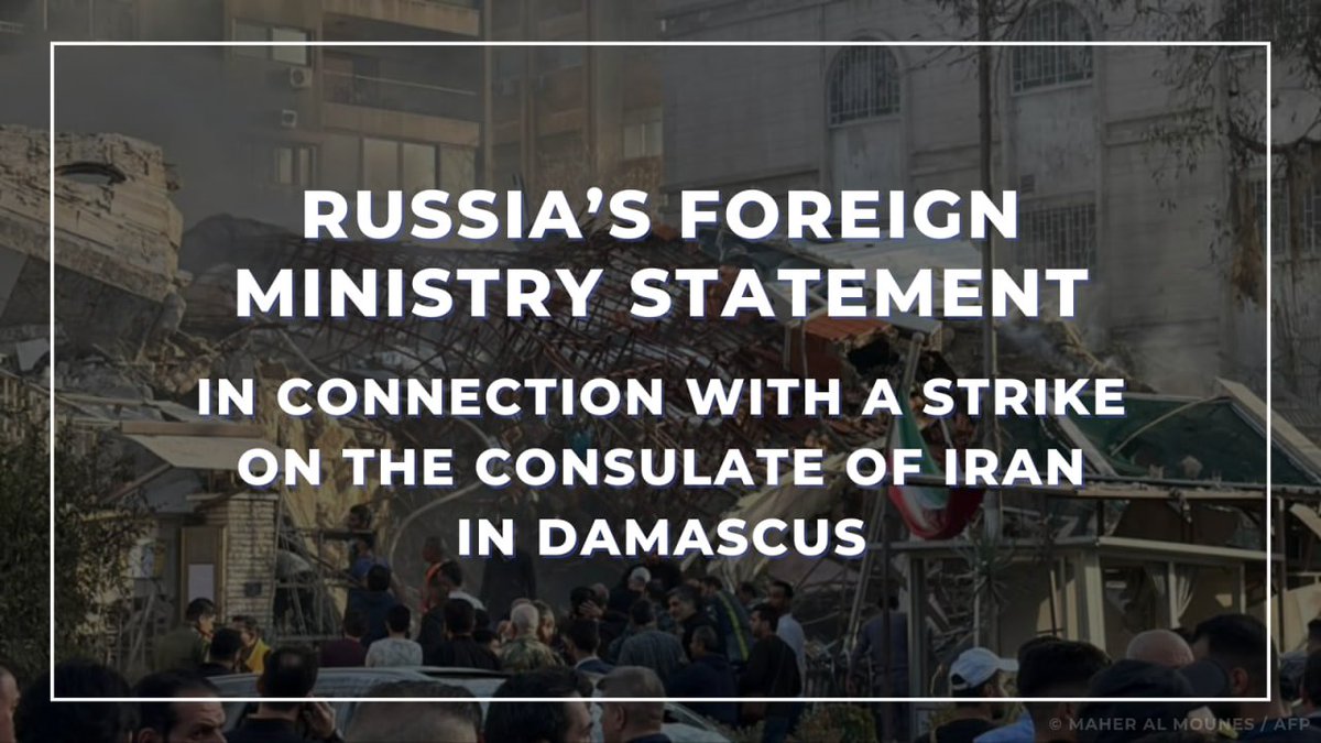 ❗️ We resolutely condemn the attack on Iran’s Consulate in Syria. We consider completely unacceptable any encroachments on the diplomatic and consular buildings, the immunity of which is guaranteed by the Vienna conventions. t.me/MFARussia/19727