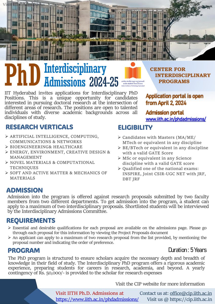Interdisciplinary PhD Positions at #IITH #IITHyderabad invites applications from talented individuals with diverse academic backgrounds to pursue doctoral research in Interdisciplinary areas For registration visit iith.ac.in/phdadmissions/ For info. visit cip.iith.ac.in