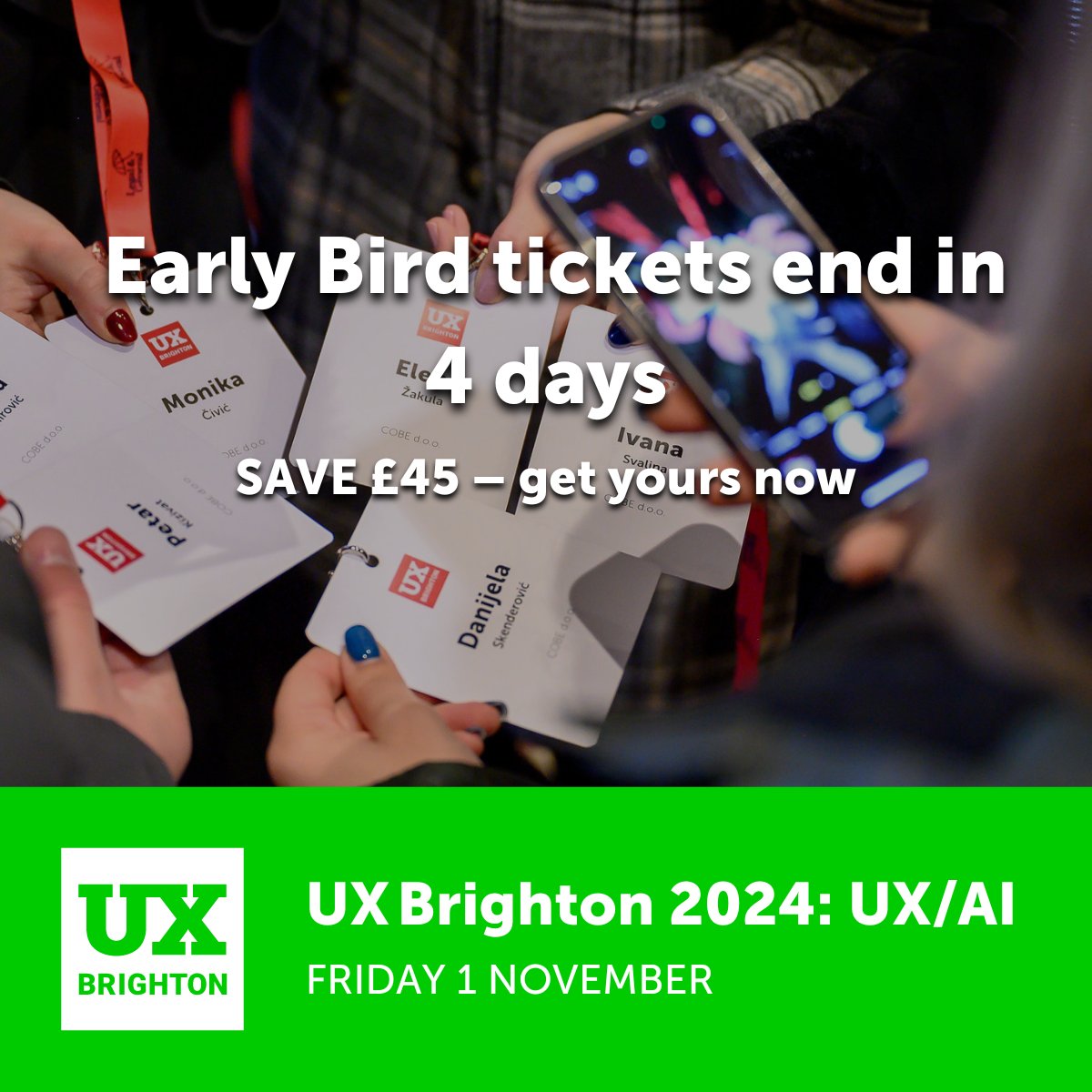 ⏰ Just 4 Days Left for Early Bird Tickets to UX Brighton 2024 🤖💡 The future is now, and it's at UX Brighton 2024! With only 4 days left to secure your Early Bird discount and save £45.00. This year’s theme focuses on how artificial intelligence is reshaping the landscape of…