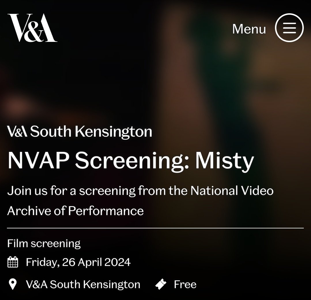 Fri 26 April: NVAP Screening: Misty. Join us for a screening from the National Video Archive of Performance. vam.ac.uk/event/QaNZkYVa…