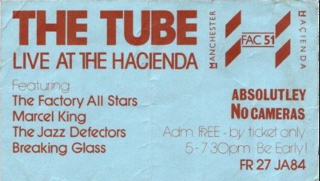 Ticket Jazz Defektors, Marcel King, Broken Glass The Hacienda 27th January 1984 A ticket for Tyne Tees fab, and sadly missed program The Tube. Also with The Factory All Stars @djgregwilson #MarcelKing #hacienda #breakingglass