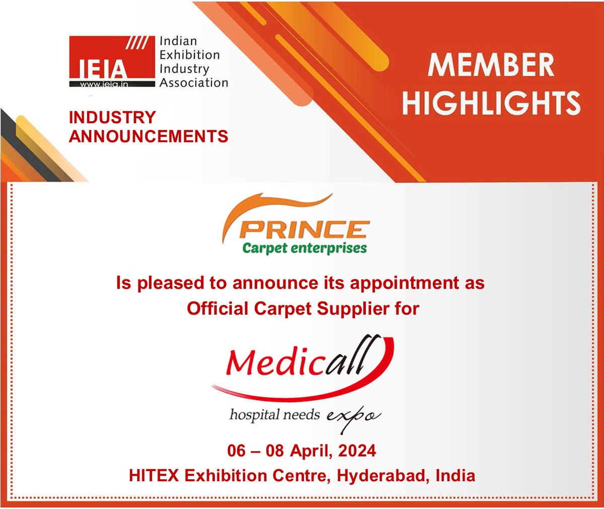 𝗜𝗡𝗗𝗨𝗦𝗧𝗥𝗬 𝗔𝗡𝗡𝗢𝗨𝗡𝗖𝗘𝗠𝗘𝗡𝗧- IEIA Member- Prince Carpet Enterprises has been appointed as official Carpet Supplier for Medicall Hyderabad 2024, to be held in HITEX Exhibition Center , Hyderabad, India.
For more details: princecarpet.in
#PrinceCarpet #IEIA