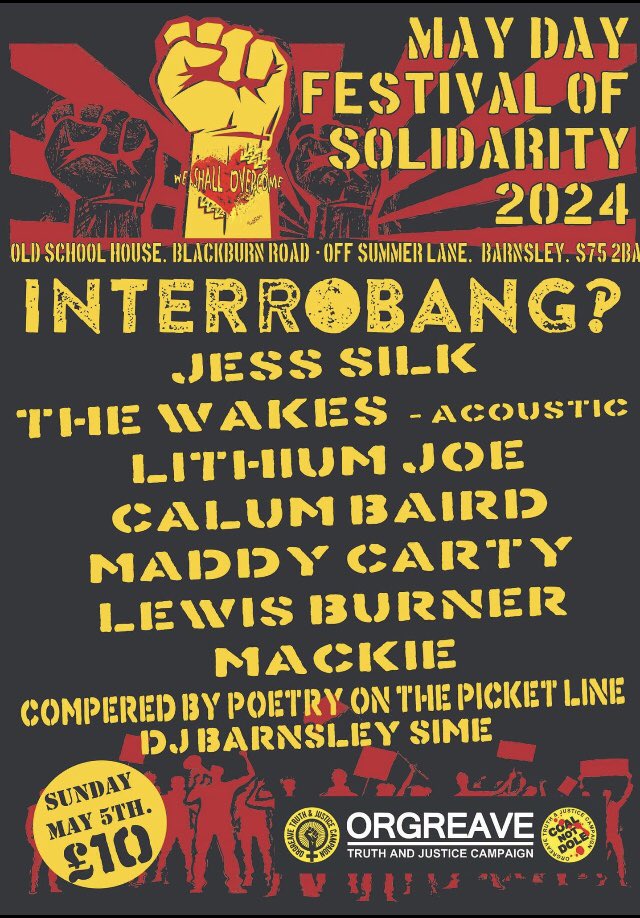 This will be a great event #MayDayFestivalOfSolidarity24 @ComradeRockUK 1:30 Sunday 5th May 2024 Old School House, Blackburn Rd #Barnsley S75 2BA Another fabulous lineup again this year. Tickets £10 eventbrite.co.uk/e/may-day-fest… See you there!