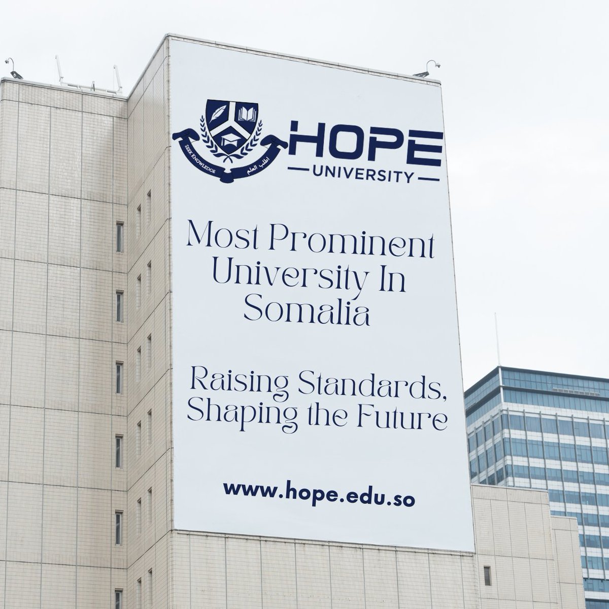 HopeUniversity_'s tweet photo. At Hope University, dream big and achieve bigger. We're pioneers in shaping tomorrow's leaders offering unmatched Bachelor, Master &amp; PhD programs taught by expert faculty. Enroll today at https://t.co/wMbpKVuhmw for extraordinary opportunities. #HopeUniversity  #Somalia #HigherEd https://t.co/vcId6pXhTz