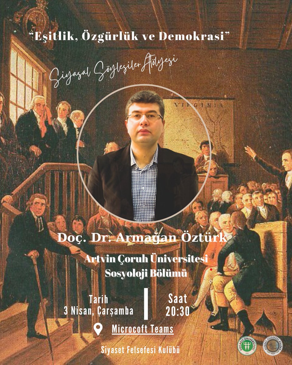 kousfk's tweet photo. Merhabalar, 3 Nisan 2024 Çarşamba günü saat 20:30’da Artvin Çoruh Üniversitesi Sosyoloji Bölümü öğretim üyesi Doç. Dr. Armağan Öztürk ile “Eşitlik, Özgürlük ve Demokrasi” konusu kapsamında bir söyleşi gerçekleştireceğiz. https://t.co/X4PHwmLjrW