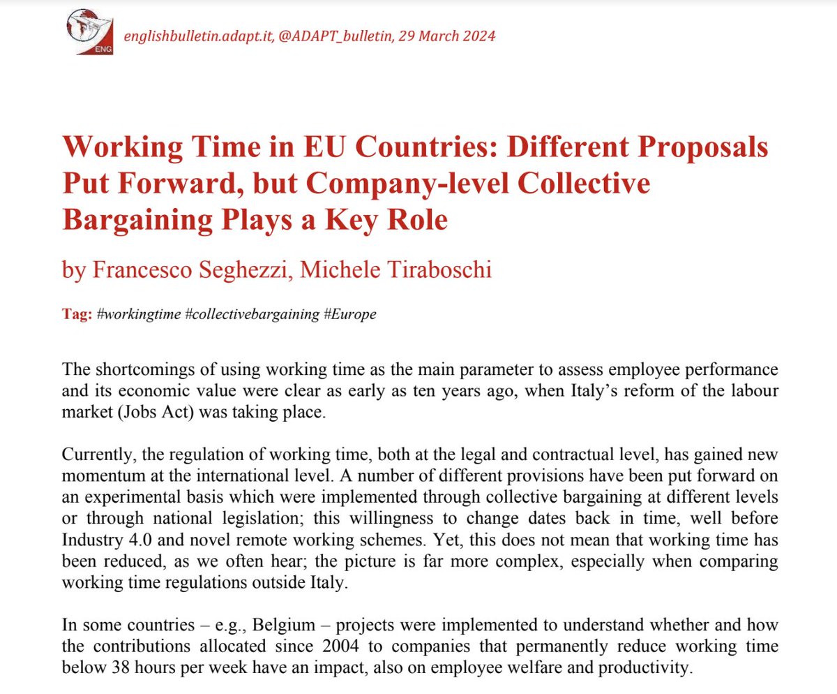 #WorkingTime in EU Countries: Different Proposals Put Forward, but Company-level #CollectiveBargaining Plays a Key Role by @francescoseghez and @MicheTiraboschi via #ADAPTInternational bulletin w/
@WECglobal englishbulletin.adapt.it/working-time-i…