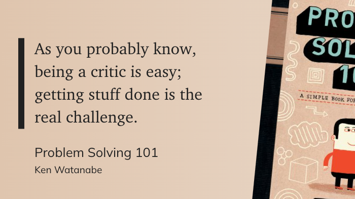 narawastu's tweet image. Lagi baca ulang lagi Problem Solving 101. Simple frameworknya:

1. Pahami situasinya
2. Identifikasi root cause dari masalahnya
3. Bikin action plan yang efektif
4. Eksekusi dan modifikasi sampai masalah selesai

Balik ke no.1 untuk iterasi.

simple ≠ easy