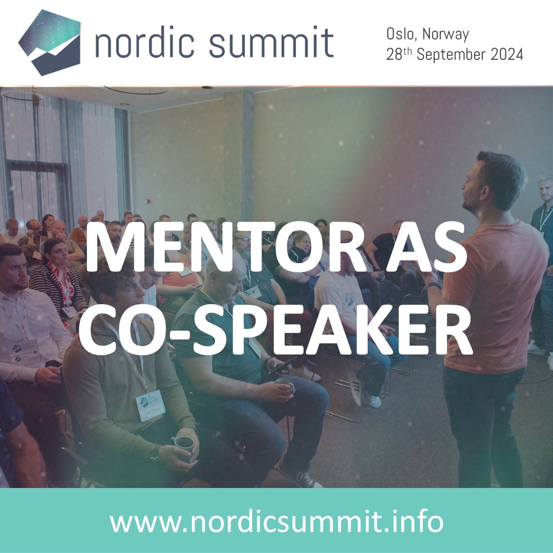Did you know that we have mentors lined up, ready to be matched with a mentee who’s looking for a co-speaker?! This is a great opportunity to hold the session together with a co-speaker!
#NordicSummit