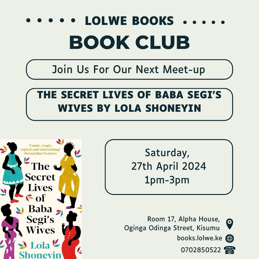 Our book of the month is ‘The Secret Lives of Baba Segi’s Wives’ Award-winning author Lola Shoneyin delivers an irresistible and entertaining story of marriage, family, power, and heartache set in modern-day Nigeria in her debut novel. #africanfiction #lolwebookske #kisumu