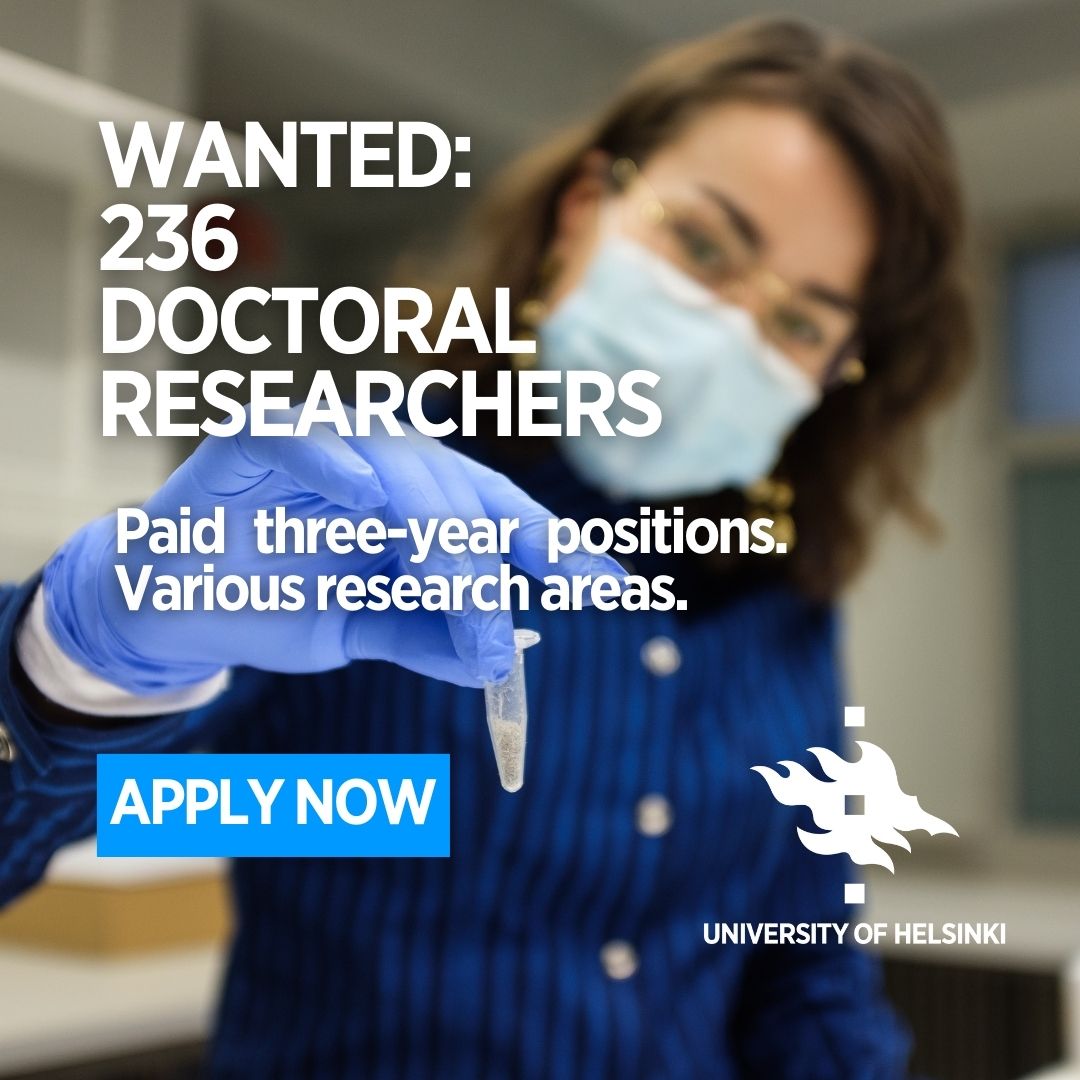 More than 230 new doctoral researcher positions available – Call for applications ends on 22 April! Apply now 👉helsinki.fi/en/news/studyi…+