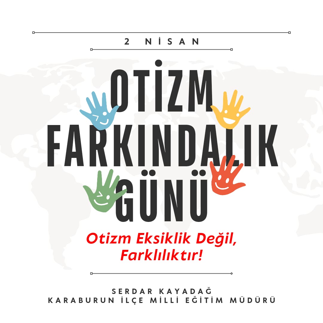 Otizm eksiklik değil, farklılıktır!
2 Nisan Dünya Otizm Farkındalık Günü kutlu olsun.
<a href="/tcmeb/">Millî Eğitim Bakanlığı</a> <a href="/izmir_ilmem/">İzmir İl Milli Eğitim Müdürlüğü</a> <a href="/yahsiomer/">Dr. Ömer YAHŞİ</a> <a href="/Serdarkayadag/">Serdar Kayadag</a>