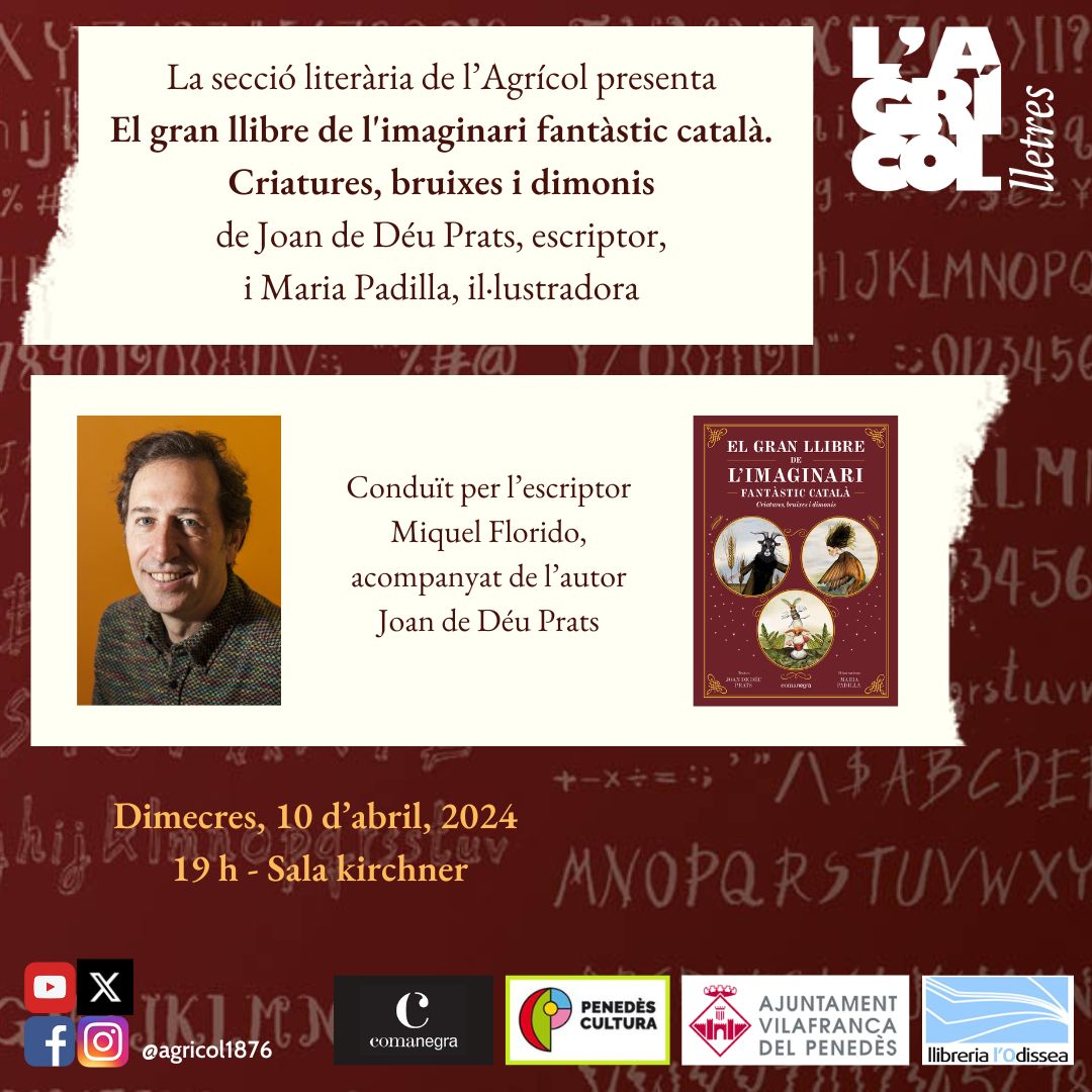 El proper dimecres a l'@agricol1876 amb en Joan de Déu Prats, presentarem el gran llibre de l'imaginari fantàstic català ♥️ us hi esperem