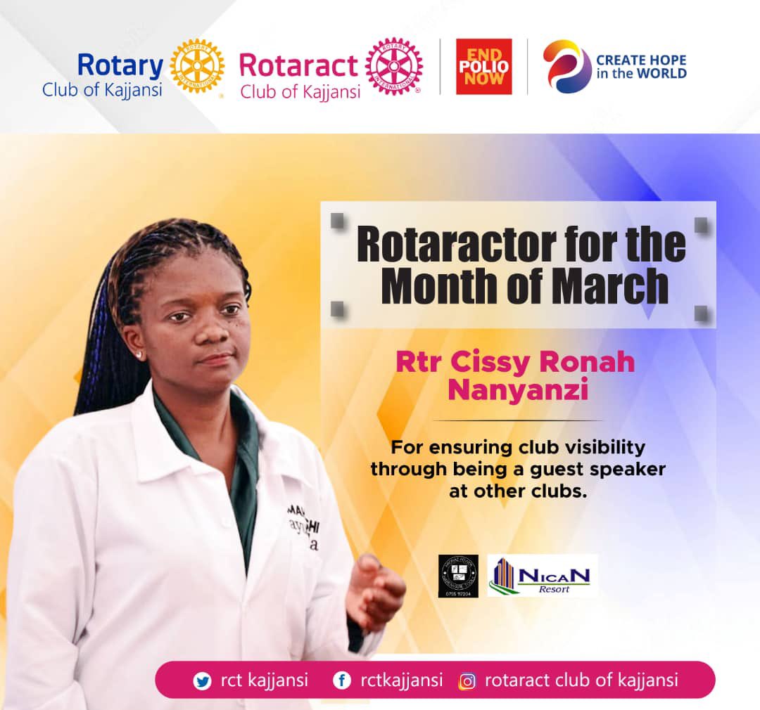 Congratulations Rtr Cissy Ronah Nanyanzi as our Rotaractor of the Month of March. Thank you for keeping our club visible though being a guest speaker at other clubs