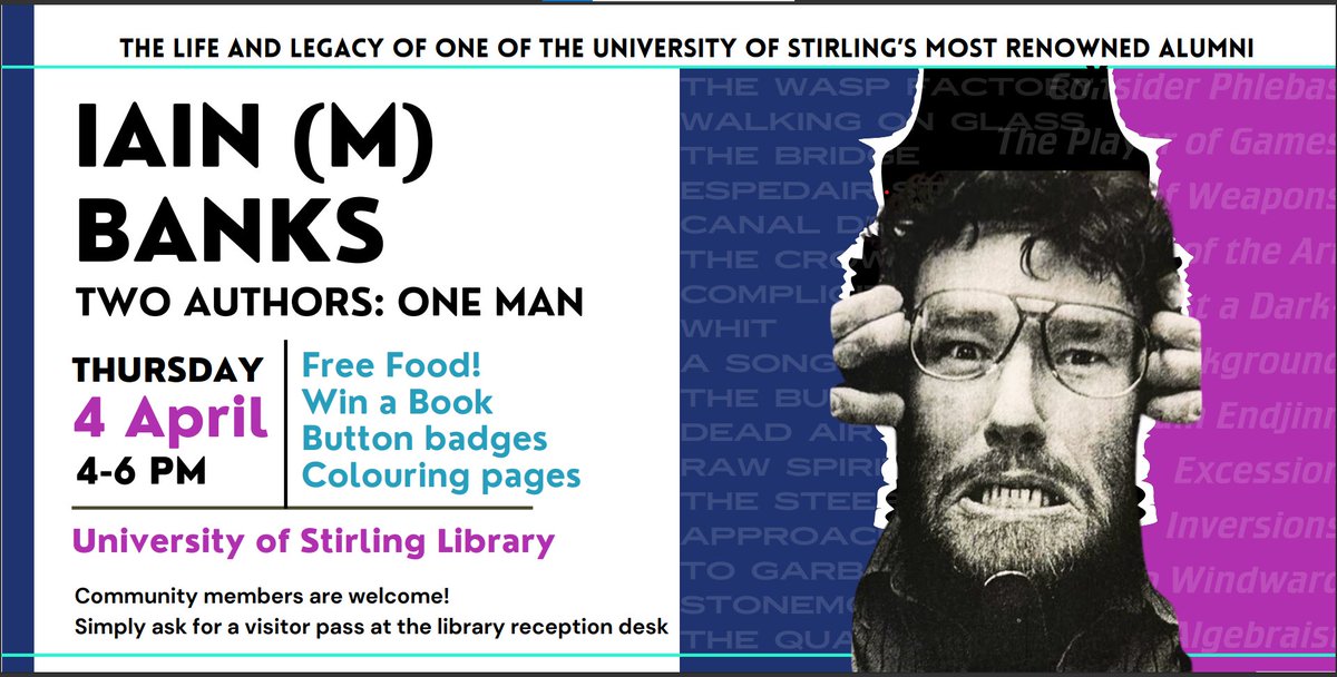 Join us this Thursday 4th April to launch new exhibition about the life and legacy of Scottish writer Iain (M) Banks. 4pm -6pm University of Stirling Library All welcome