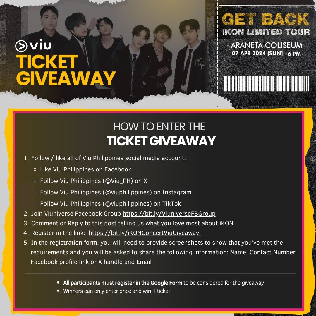 Viu_PH's tweet photo. Filo iKONICS! This is your chance to witness [2024 iKON LIMITED TOUR – GET BACK] in Manila this coming April 7, 2024 at the Araneta Coliseum! ❤️

Check out the full mechanics below 👇 

See you there! 😉

#iKON_LIMITED_TOUR_MNL
#2024_iKON_LIMITED_TOUR_GETBACK
#iKON https://t.co/0pQmQjotWc