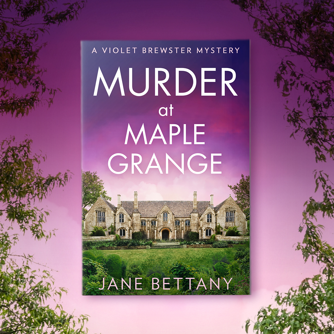 Violet Brewster is back to solve a brand-new mystery in #MurderAtMapleGrange by @JaneBettany Available to read now on NetGalley! Reviewers, get your requests in: ow.ly/lzXC50R4r6C