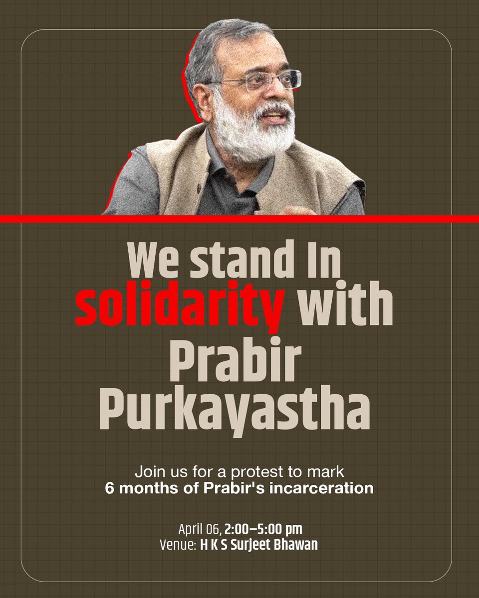 It is 6 months since #PrabirPurkayastah a media leader of immense conscience was jailed. Join the protest on 6 April at Delhi Press Club. And read this tribute by Nandita Kaksar scroll.in/article/106598…