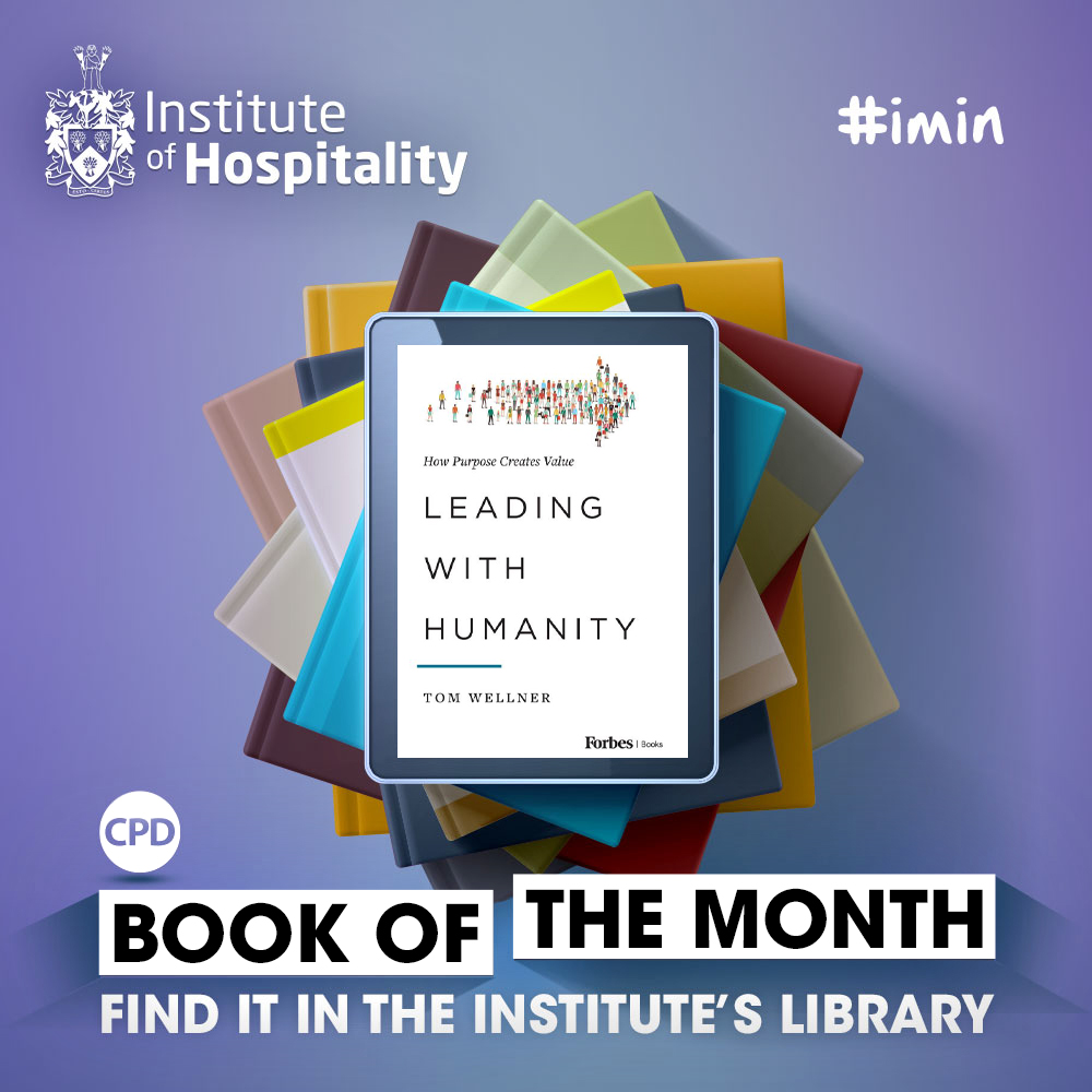 Our new CPD book of the month is available FREE and exclusive to our members today. Leading with Humanity: How Purpose Creates Value by Tom Wellner. Sharing innovative approaches leaders need to see their companies excel. bit.ly/3VIl7uf #imin #IoH #bookofthemonth #cpd