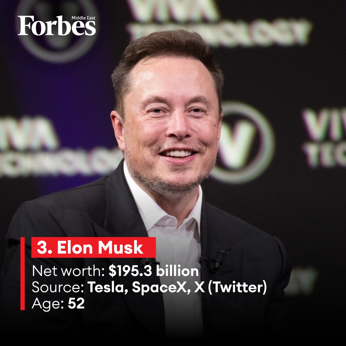 3. #ElonMusk Net worth: $195.3 billion Source: Tesla, SpaceX, X (Twitter)  Age: 52 #Forbes