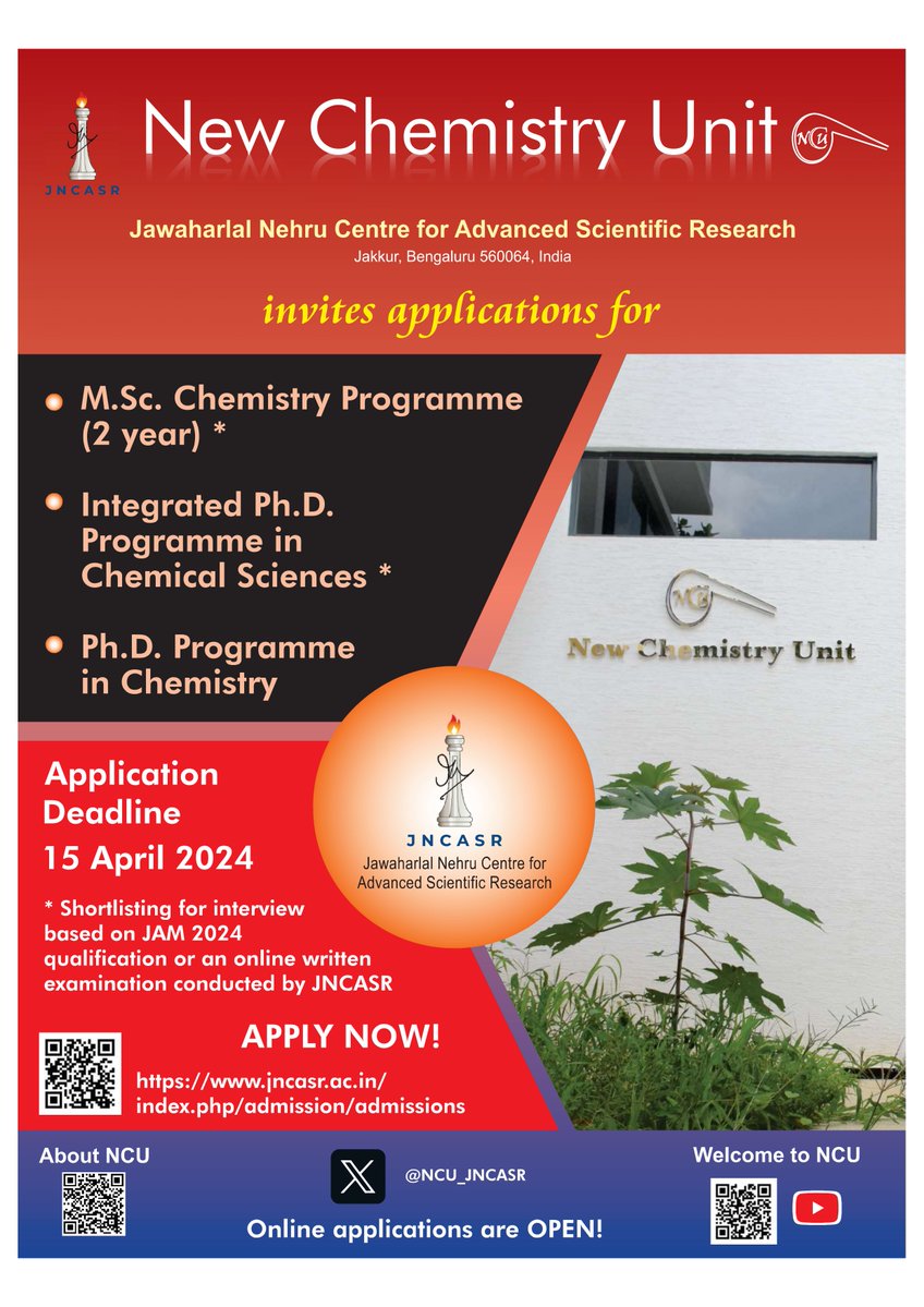 📢NCU @jncasr invites applications for PhD, MSc in Chemistry and Int PhD in Chemical Sciences Programmes. Students are trained in frontier research areas in chemistry with unparalleled academic and research experience. Link for applications: t.ly/RyGhk