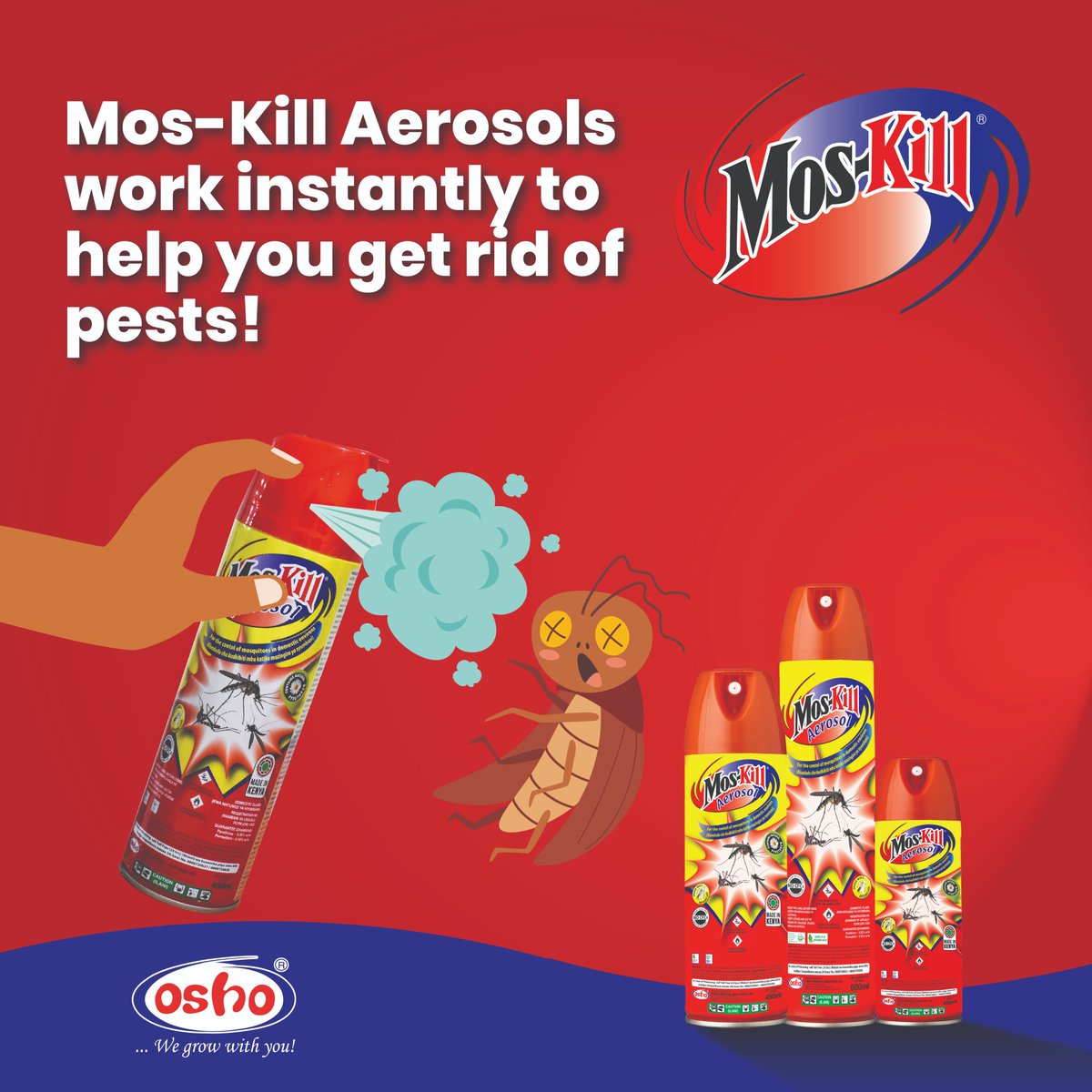 Mos-kill Aerosols work instantly to help you manage household pest problems. It is also affordable with long-lasting effects and available in all leading supermarkets. Get yours today!