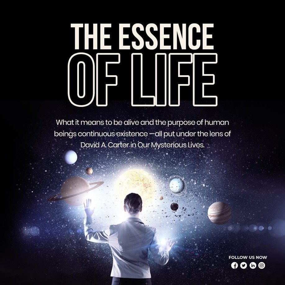 David_Carter0's tweet photo. The Essence of Life

What it means to be alive and the purpose of human  beings continuous existence —all put under the lens of  David A. Carter in Our Mysterious Lives.

Get Your Copy Today at https://t.co/rZXZoiHeUV

#OurMysteriousLives #DavidACarter #Atheist #Agnostic https://t.co/SUQe4iHBXQ