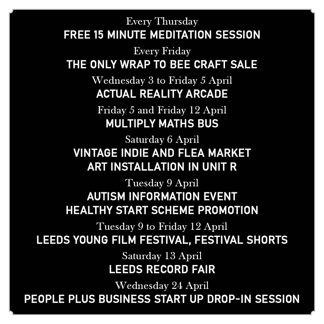 Good morning, we are back open today Tuesday 2 April and we have lots to look forward to in April. Join us at Leeds Markets where there is ALWAYS something happening. #events #leedsmarkets