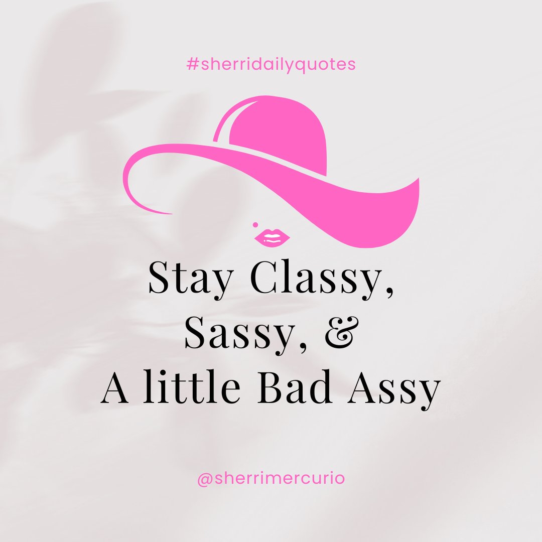 Embrace your unique blend of elegance, attitude, and a touch of rebellion. 😜

#OwnItAll #BossBabes #RulingTheWorld #PositiveVibes #DailyInspiration #GirlBossMindset #SherriDailyQuotes #SherriMercurio