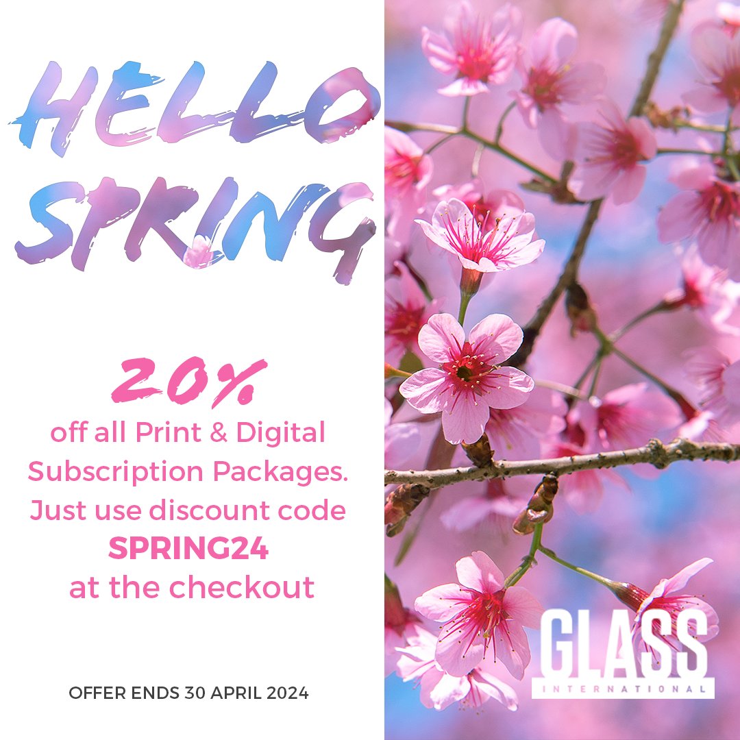Spring subs offer - 20% off all Print & Digital Subscription Packages. Just use discount code SPRING24 at the checkout. Offer ends 30th April 2024. Link: glass-international.com/pricing #magazines #subscriptions #magazinesubs #b2bmagazines #offer #discountcode #glass #magazine #spring