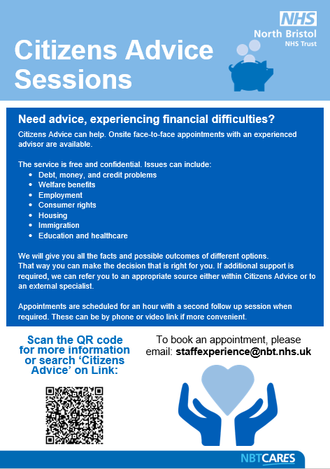If you need advice or are experiencing financial difficulties, you can access our Citizens Advice Support Sessions at NBT. Sessions are free and completely confidential . For more info check out LINK link.nbt.nhs.uk/Interact/Pages… @NorthBristolNHS