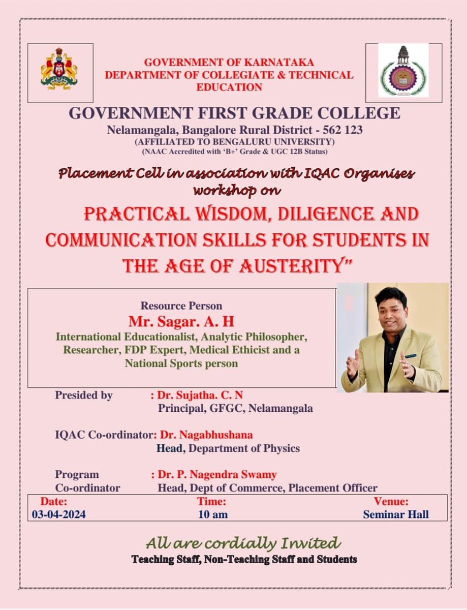 Tomorrow, I'll be addressing Students and Faculties at Govt. First Grade College, Nelamangala, Bangalore on,

“Practical Wisdom, Diligence and Communication Skills for Students in the age of Austerity”.

#sagarahearthling #sagarah  #gfgc  #Nelmangala