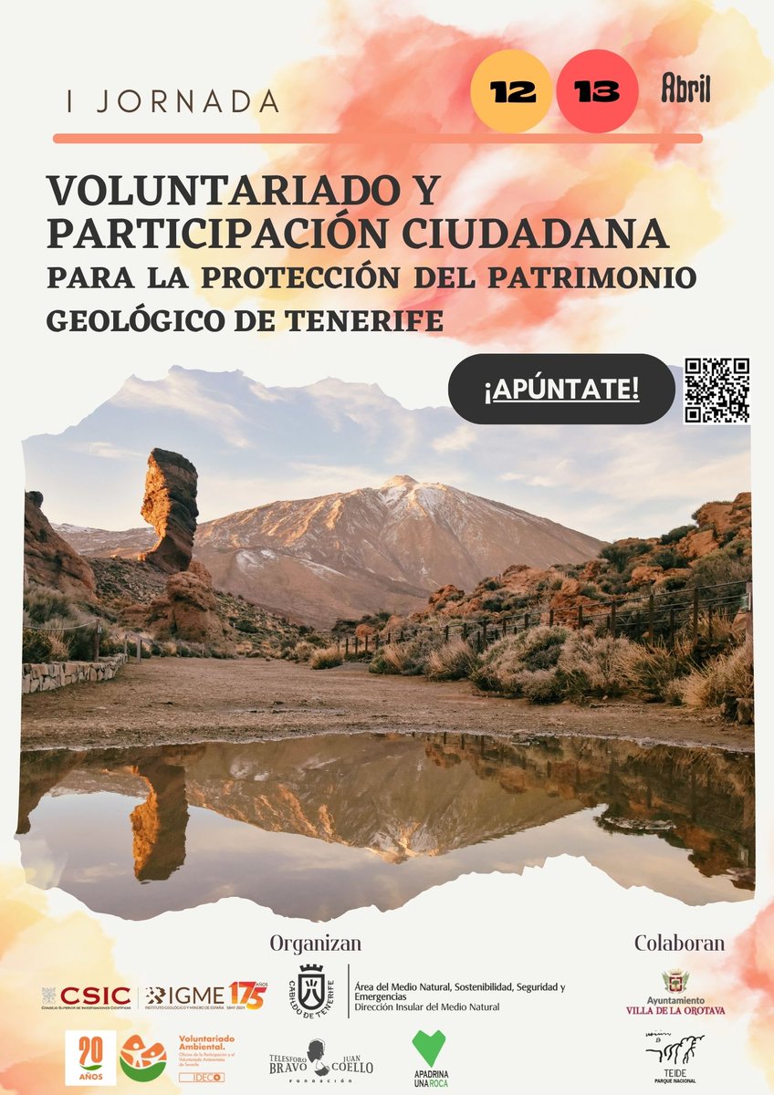 🌋📢 ¡No te pierdas la I Jornada de Voluntariado y Participación Ciudadana para la Protección del Patrimonio Geológico de #Tenerife!

🗓️ 12-13 abril. Con visita de campo gratuita #ParqueNacionaldelTeide.

¡Apúntate!
#ApadrinaUnaRoca #CienciaCiudadana