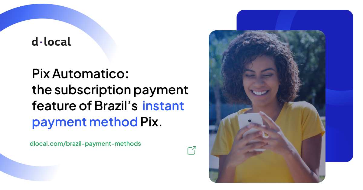 Pix Automatico is due to go live in October 2024, enabling subscription payments through Brazilian payment system #Pix. Discover how you can offer #Pix payments with @dLocalPayments 🇧🇷 hubs.ly/Q02m3Lqj0