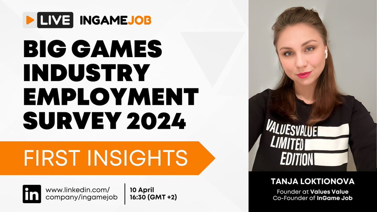 Big Games Industry Employment Survey 2024. First Insights ✅ Our Tanja Loktionova (Founder of InGameJob & Values Value) will present some initial findings on the games industry trends from our survey! ⏲️ When: 10 April, 4:30 pm (UTC +2:00) 📍 Where: linkedin.com/.../7179420852…