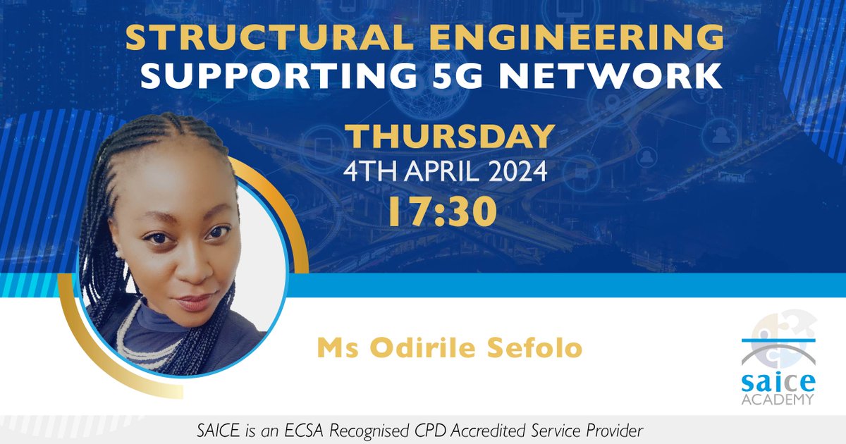 A reminder to mark your calendars for the 4th of April 2024, for an exhilarating SAICE SOS webinar: “Structural Engineering supporting 5G network”. Set your reminders for 17:30 for an insightful presentation by Odirile Sefolo. Register on the link: teams.microsoft.com/registration/S…