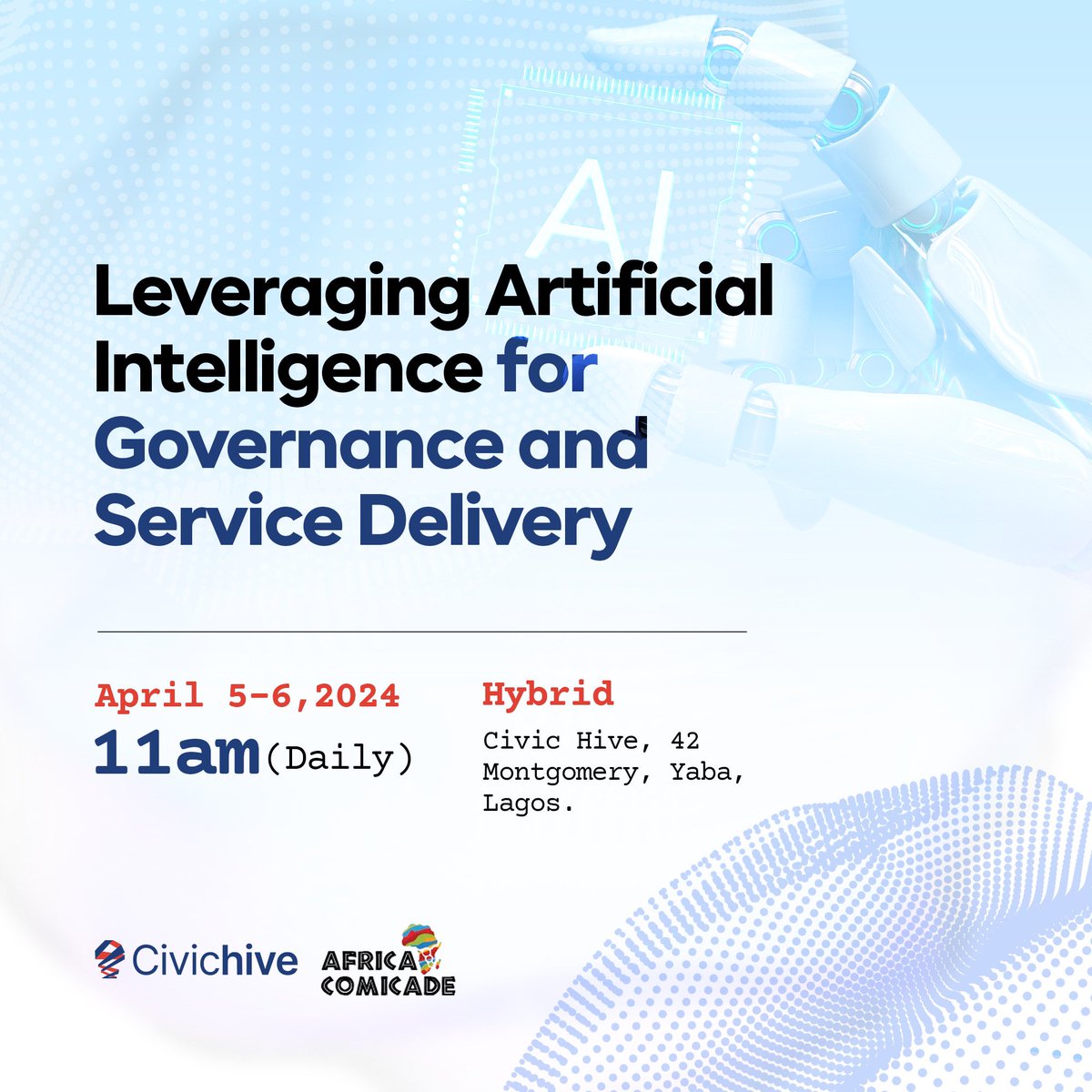 Have you registered to be a part of our ground-breaking workshop on Leveraging Artificial Intelligence for Governance and Service Delivery? What are you waiting for? Register now to secure your spot! tinyurl.com/CivicHiveworks…