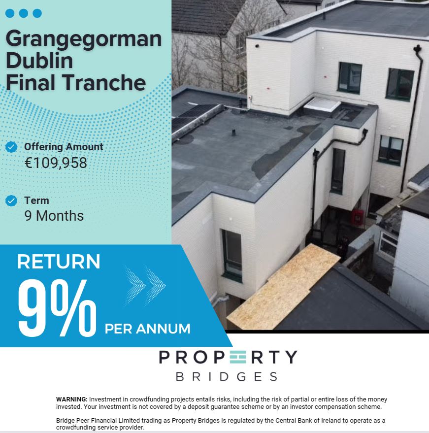 Grangegorman Final Tranche Live TOMORROW at 2p.m Our Grangegorman project is almost complete and we are now raising our final tranche of €109,958.  The project will pay an expected 9% per annum over a maximum period of 9 months. SIGN UP propertybridges.com #socialhousing