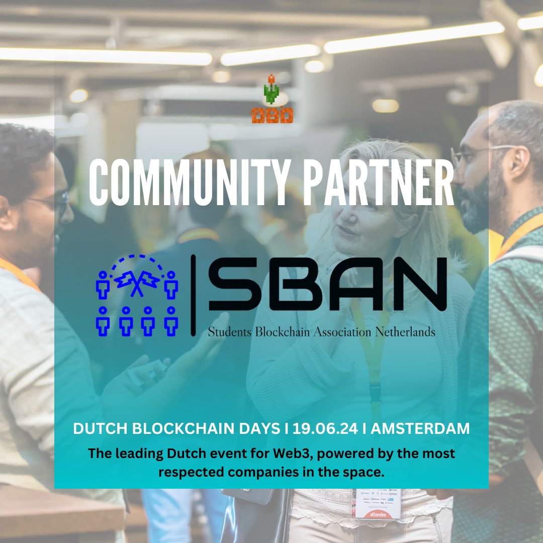 Meet our community partner: Student Blockchain Association Netherlands 🔥

SBAN's mission is to bolster and streamline the expansion of blockchain student associations across the Netherlands 🌐 💡 

🔗 Get your ticket here: dutchblockchaindays.nl/tickets/

#netherlands #DBD24 #web3