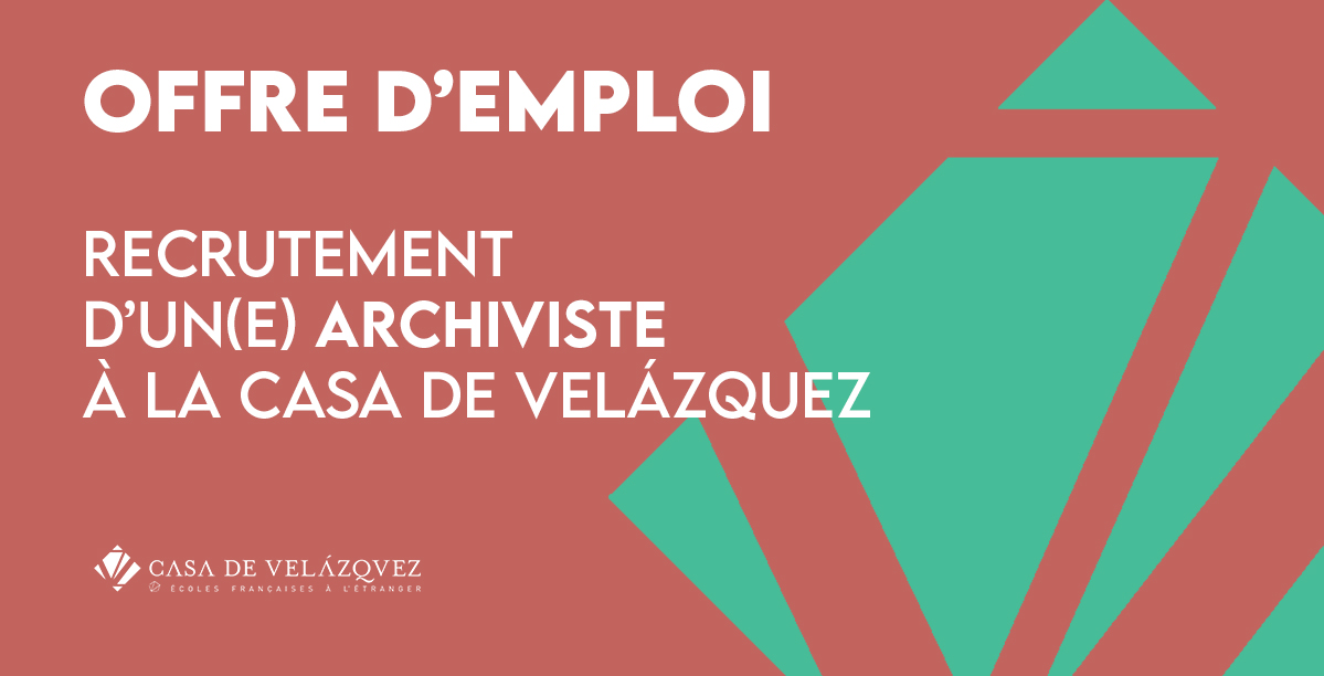 🆙📣#EMPLOI 📚 Recrutement d'un(e) archiviste à la Casa de Velázquez. ⏳ #Prolongé jusqu'au 7 avril 2024 ✅ À pourvoir au 1er juin 2024 🔗 casadevelazquez.org/la-casa/offres…