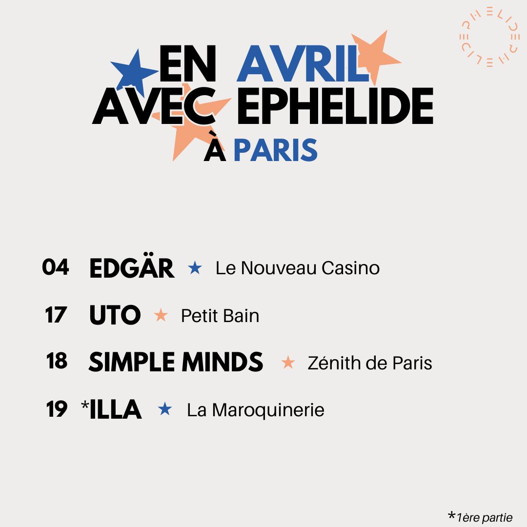 Les artistes Ephelide vous donnent rendez-vous à Paris pour rythmer votre mois d'avril avec des concerts endiablés ! @simplemindscom @nouveaucasino @PetitBain @Zenith_Paris @lamaroquinerie @Infinemusic @RiptideLyon @BMGFrance @orchtweets