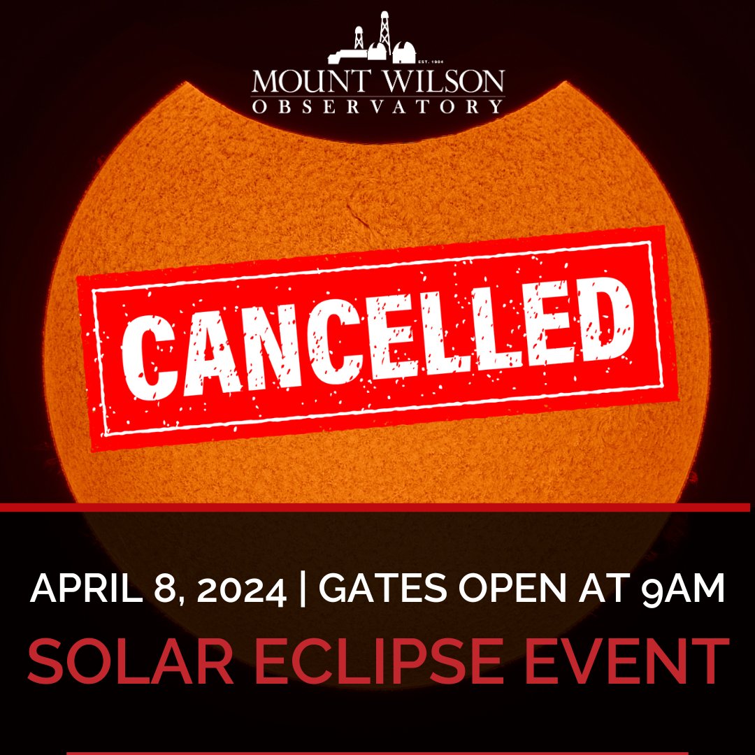 Sadly, Mother Nature has CANCELLED the Apr 8 Solar Eclipse event for us. Rainstorms & cold temps over Easter weekend created 10' of new snow & caused road closures at the Observatory - another storm is forecast for this Fri 4/5. Be safe & enjoy the eclipse wherever you are!